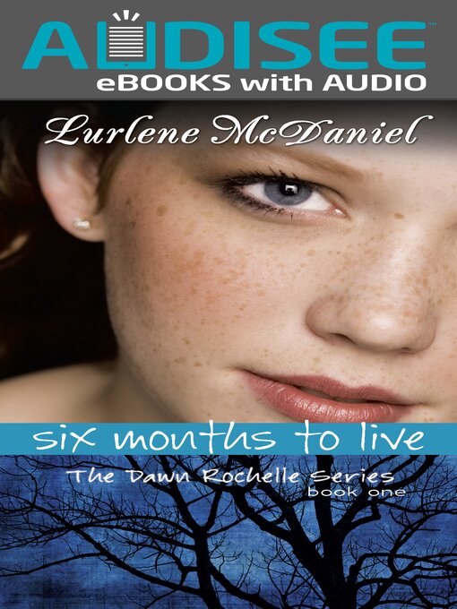 Title details for Six Months to Live by Lurlene McDaniel - Available